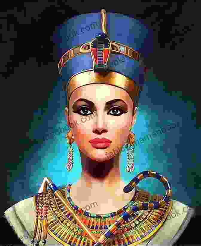 An Illustration Of Queen Nefertari, The Famous Egyptian Pharaoh Cleopatra: The Life And Death Of Egypt S Famous Pharaoh Queen (A Novel)