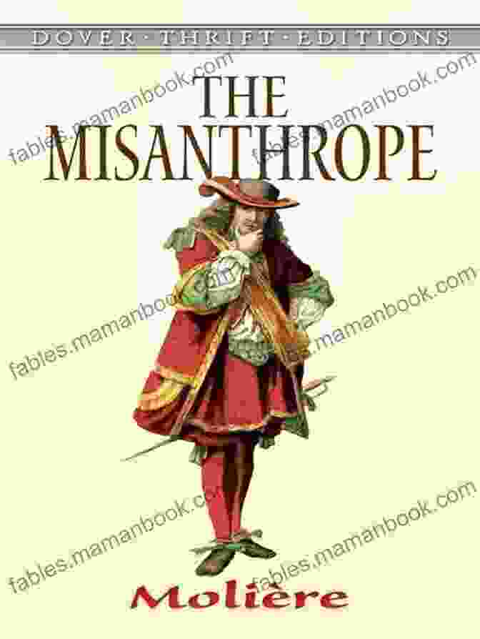 Cover Image Of The Dover Thrift Editions Plays Edition Of Molière's 'The Misanthrope' The Misanthrope (Dover Thrift Editions: Plays)