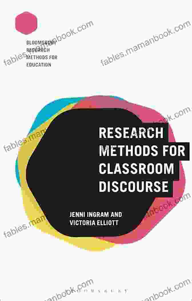 Discourse Analysis Diagram Research Methods For Educational Dialogue (Bloomsbury Research Methods For Education)
