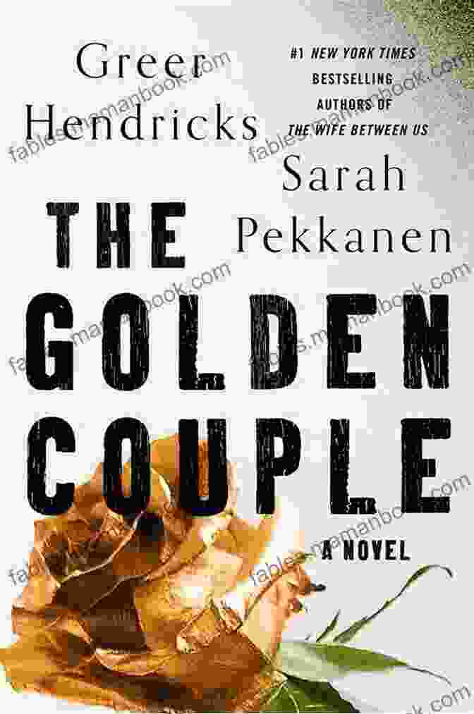 The Golden Couple Novel Cover, Featuring A Couple Embracing Against A Golden Background The Golden Couple: A Novel