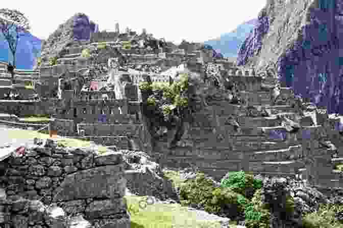 The Ruins Of Machu Picchu, A Lost City Built By The Inca Empire A Shout In The Ruins