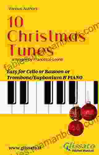 10 Easy Christmas Tunes Solo Cello/Bassoon/Trombone Piano
