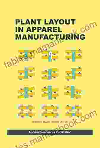 Plant Layout In Apparel Manufacturing