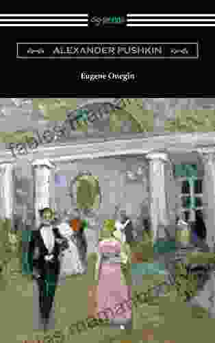 Eugene Onegin (Translated By Henry Spalding)