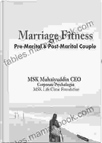 MARRIAGE FITNESS: PRE MARITAL POST MARITAL COUPLE