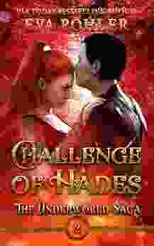 Challenge Of Hades: A Greek Mythology Romance (The Underworld Saga 2)