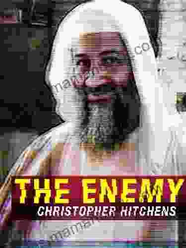 The Enemy (Kindle Single) Christopher Hitchens