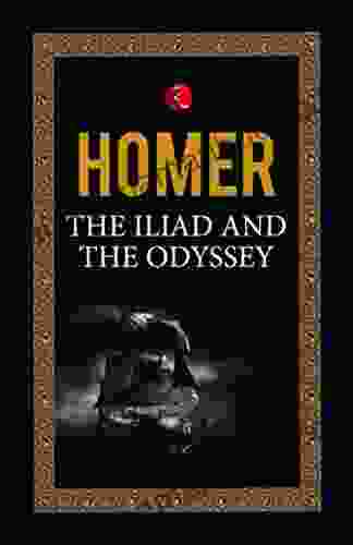 THE ILIAD AND THE ODYSSEY