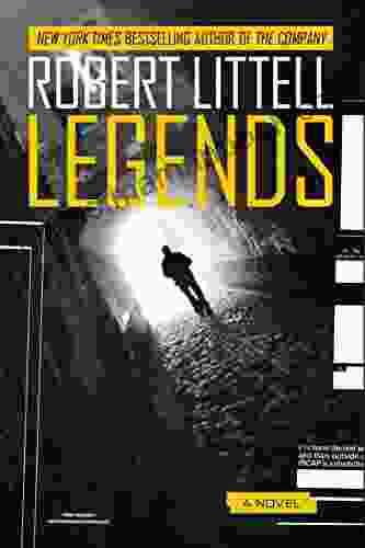 Legends: A Novel Robert Littell