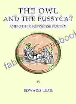 The Owl And The Pussycat And Other Nonsense Poetry (Alma Quirky Classics)