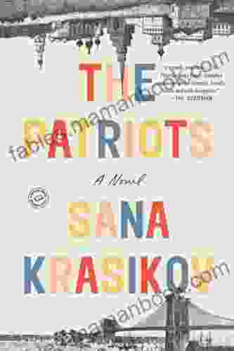 The Patriots: A Novel Sana Krasikov