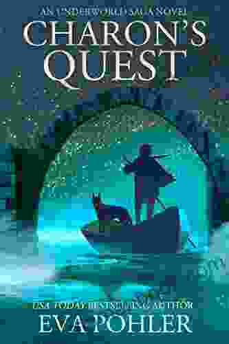 Charon S Quest: An Underworld Saga Novel (The Underworld Saga)