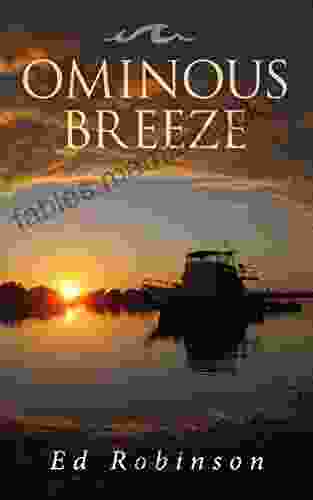 Ominous Breeze: A Trawler Trash Novel (Meade Breeze Adventure 8)